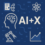 AI + X Research
